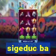 sigeduc ba